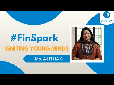 Ajitha S – Special Wishes | An Inspiring Message for Young Minds | FinSpark | TrustBay Finserv