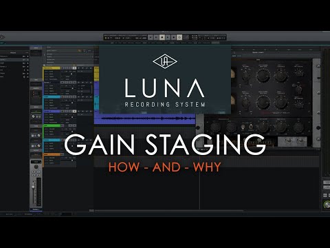 Gain Staging - How and Why?