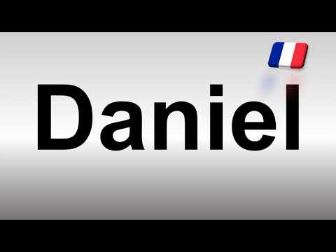How to Pronounce Daniel (French)