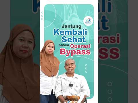 Jantung Kembali Sehat Pasca Operasi Bypass