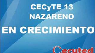 preview picture of video 'CECyTE 13 NAZARENO EN CRECIMIENTO'