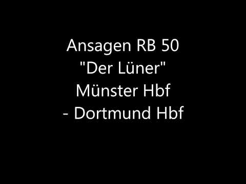 [ERB] Ansagen RB 50 "Der Lüner" Münster Hbf - Dortmund Hbf