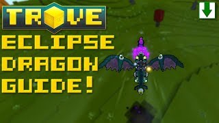 How to Farm All Dragon Fragments in Trove! Eclipse Dragon Egg Fragment Farming Guide