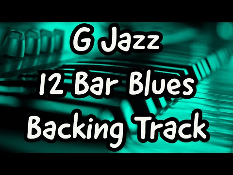 G SLOW JAZZ BLUES 12 BAR BACKING TRACK  75 BPM - 20 MINUTE BLUES JAM TRACK