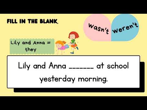 Grammar Review - wasn't weren't