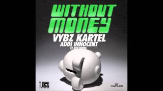 Vybz Kartel - without money