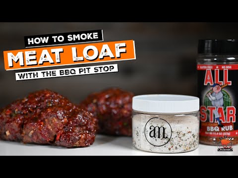 Smoked Meatloaf: A Game-Changing Recipe