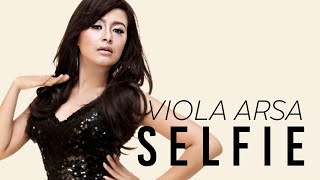 Download lagu Viola Arsa - Selfie (Video Lyric) mp3 Download lagu Viola Arsa - Selfie (Video Lyric) mp3