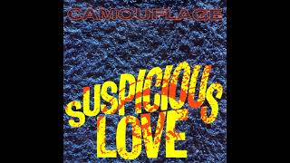 ♪ Camouflage - Suspicious Love [Suspicious Riff Mix]