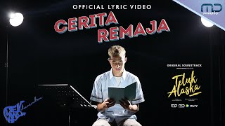 Download lagu Devano Danendra - Cerita Remaja | OST. Teluk Alaska mp3