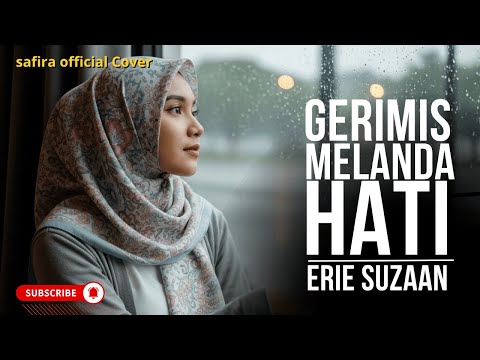 “Pop Cover – Gerimis Melanda Hati (Erie Suzan)