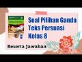 Contoh Soal Teks Persuasi Kelas 8 Kurikulum 2013