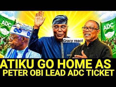 TINUBU PANIC:AS OPPOSITION ABANDONED ATIKU PRIMARY  AND JOIN TICKET FOR OK PETER OBI LEAD ADC 