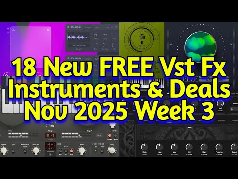 18 Best New FREE Plugins, Vst Instruments, Sample Packs & Cyber Week Deals - NOVEMBER 2025 Week 3