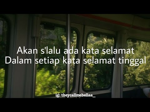 lirik lagu (selamat tinggal) - virgoun ft audy