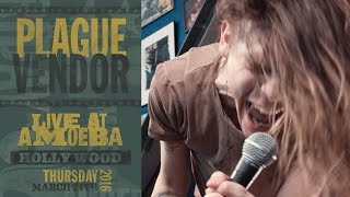 Plague Vendor - Live at Amoeba