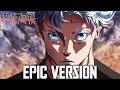 Gojo Satoru X Yuta Okkotsu Theme Jujutsu Kaisen Chapter 261 EPIC VERSION