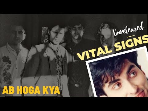 Ab Hoga Kya (Unreleased)- Vital Signs-Junaid Jamshed