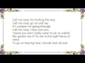Bryan White - Call Me Crazy Lyrics