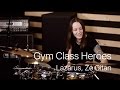 Gym Class Heroes - Lazarus, Ze Gitan (drum ...