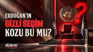 ERDOĞAN'IN GİZLİ SEÇİM KOZU BU MU?