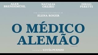 O Médico Alemão (Wakolda) - Trailer Legendado