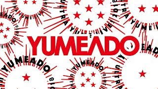 夢みるアドレセンス ULTRA YUMELIVE!2018 オープニングムービー