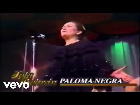 Lola Beltrán - Paloma Negra