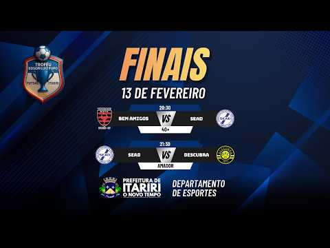 CAMPEONATO EDSON LUIZ PUPO DE ITARIRI - 13/02/2026