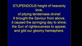 Stupendous Height Of Heavenly Love