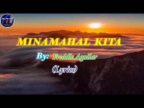 Lulubog Lilitaw ang Buwan at Araw | Minamahal kita  By Freddie Aguilar