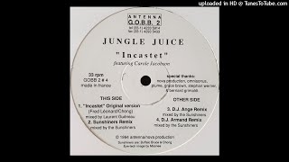 Jungle Juice ‎– Incastet (Original Version)