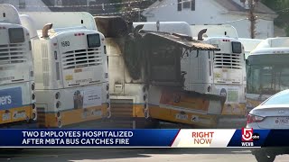 2 employees sent to hospital after MBTA bus catches fire
