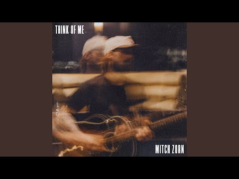 Think Of Me - Mitch Sevy
