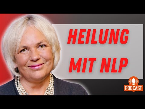 Neurolinguistisches Programmieren: Kann NLP Trauma heilen? (Im Gespräch mit Dr. Susanne Lapp #001)