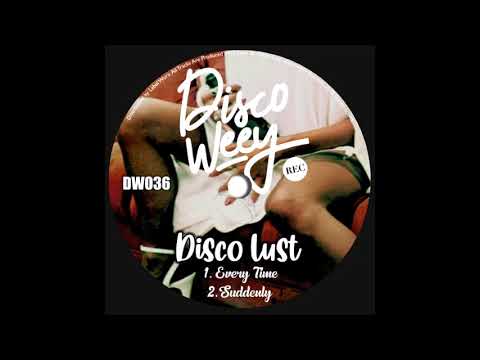 Disco Lust - Every Time