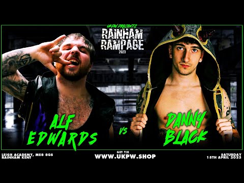 UKPW: FULL MATCH - Alf Edwards vs Danny Black