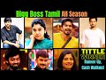 Bigg Boss Tamil Title Winner and Runner Up of All Season. Comment down who is ur favorite contestant