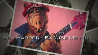 Ben Harper - Excuse Me Mr vs Burnin&#39; &amp; Lootin&#39;