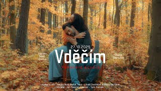 Václav Noid Bárta a Eliška Bártová - Vděčím (Official Video)