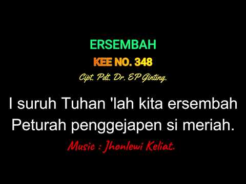 KEE 348 (Karaoke Version) - Jhonlewi Keliat. ERSEMBAH.