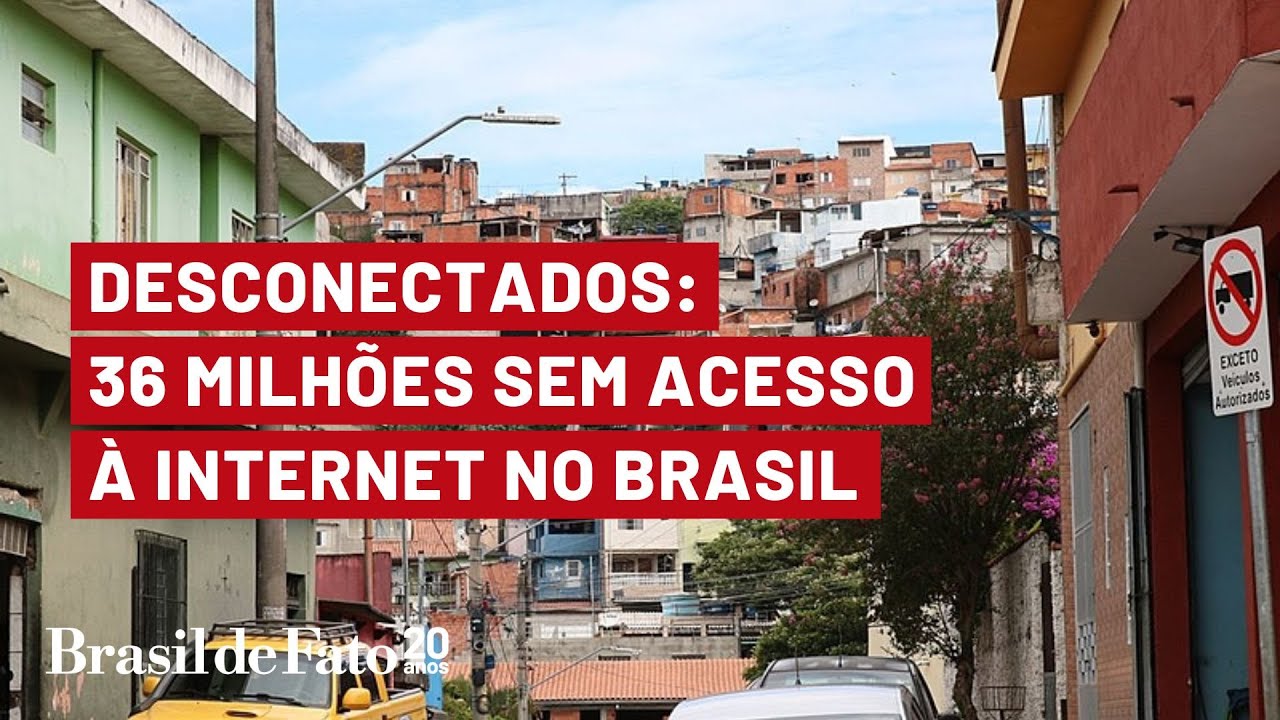Desconectados: 36 milhões de pessoas não tem acesso à Internet no Brasil
