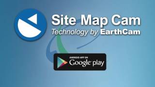 Site Map Cam for Android, Technology by EarthCam