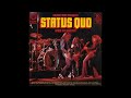 Status Quo -  Make Me Stay A Little Bit Longer - 1975 (STEREO in)