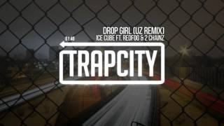 Best of Trap | Ice Cube - Drop Girl Remix (Trap Prison City)
