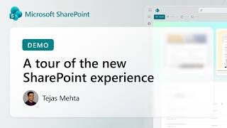 A tour of the new SharePoint experience