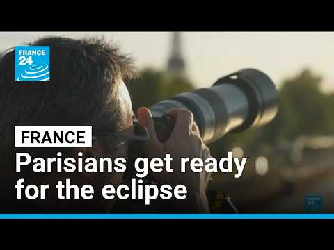 Parisians get ready for the eclipse