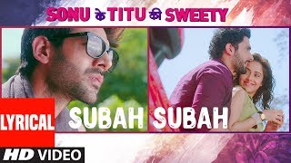 Subah Subah (Lyrical Video)  Arijit Singh Prakriti