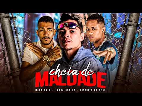 🔵CHEIA DE MALDADE - MAGO BALA  LABRA STYLOS & BISCOITO NO BEAT #bregãfunk#jojotodynho@JoJoTodynho