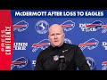 Buffalo Bills Head Coach Sean McDermott Postgame Press Conference Following Loss to Eagles